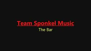 Team Sponkel Music: The Bar