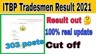 ITBP Constable Tradesman result 2021 | itbp tradesman result cut off 2021 | ITBP result date 2021
