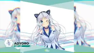 [BIG ROOM] Adyoro - Get Up