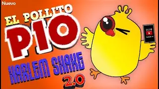 Pollito Pio - Harlem Shake 2.0 Nuevo/a