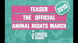 TEASER | The Official Animal Rights March Berlin 2019