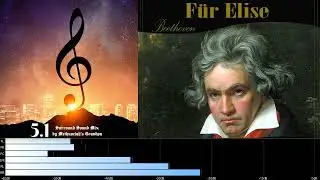 Beethoven - Fur Elise (5.1 surround sound mix)