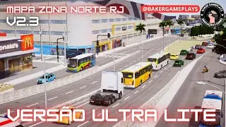 🔴 LAN&Ccedil;AMENTO - MAPA ZONA NORTE RJ V2.3 ULTRA LITE [AGORA A REGI&Atilde;O DA PAVUNA] PROTON BUS SIMULATOR 🔴