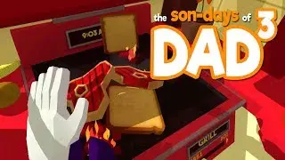 The Son-Days of Dad³ - Job Simulator