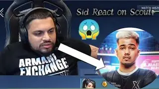 SID React on Scout 👍