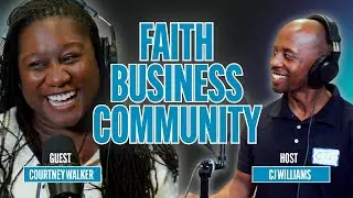 Building Businesses on Faith & Integrity | Refined Network Founder Courtney Shares Her Vision
