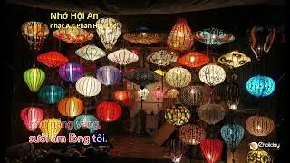 Nhớ Hội an - nhạc A.I: Phan Huy Lộc