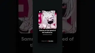 Sammy at the speed of the multiverse