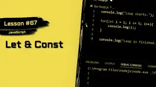 JavaScript For Beginners #67 | Let vs Const