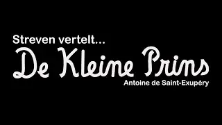 Streven vertelt... (De kleine prins) - S01E01 Philip Maes