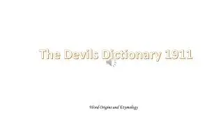 The Devils Dictionary