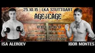 Isa Aleroev vs. Igor Montes | AGE OF CAGE 6 | [MMA Event Stuttgart]