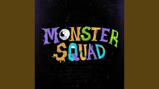 Monster Squad