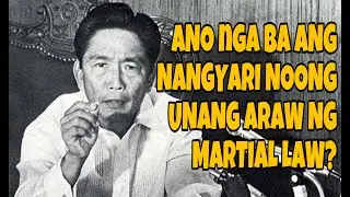 ANG UNANG ARAW NG MARTIAL LAW!!!