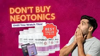 Neotonics Explained in 3 Minutes | Pros & Cons You Must Know