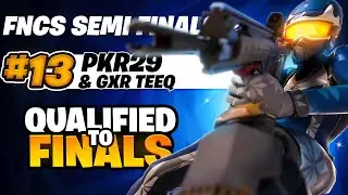 13TH PLACE FNCS SEMI FINALS 🏆 (QUALIFIED FINALS) w/ GXR Teeq | pkr29