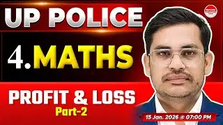UP Police Maths | Profit & Loss Part 2 | Maths Tricks for UP Police Constable & SI Exam