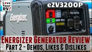 Energizer Generator Review eZV3200P Demos + Likes & Dislikes