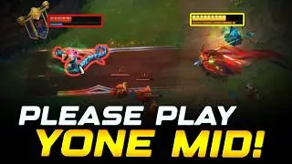 STOP SLEEPING ON YONE MID!
