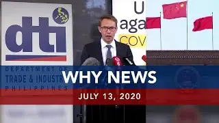 UNTV: Why News | July 13, 2020