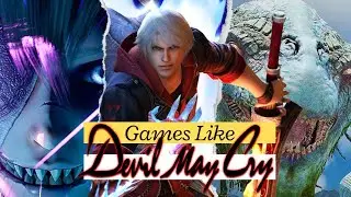 10 Best Games Like Devil May Cry