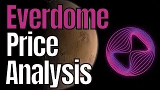 EVERDOME LAND SALE INCOMING - DOME PRICE ANALYSIS - $DOME