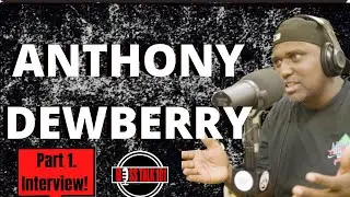 Anthony Dewberry In Prison From age (15 to 33) Convicted for Murder come home & turn His life around