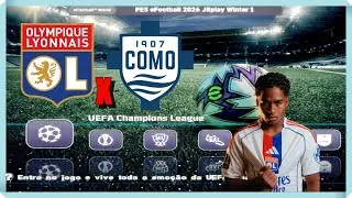 PES EFOOTBALL 2026 PS2 TIMES EUROPEUS ATUALIZADOS SEMI FINAL ESCALADA COMO VS LYON GAME TOP E GRATIS