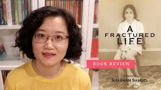 A FRACTURED LIFE - Book Review | The Bookish Land 2018