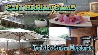 Cafe Hidden Gem Terbaru!!! Review Cafe Tyn's Es Cream di Mojokerto