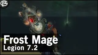 Frost Mage Guide - Legion 7.2