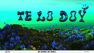 5.Te Lo Doy - Kid Nauty