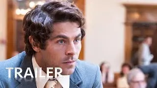 Extremely Wicked, Shockingly Evil and Vile &bull; Official Trailer &bull; Cinetext