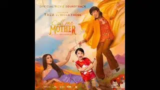 Bryan Chong - Tala (Upbeat x Slow Version) | Call Me Mother OST | Vice Ganda, Nadine Lustre 