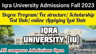 Iqra University ( IU) admission 2023 ::How to Get admission in Iqra University Islamabad 2023