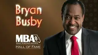 Bryan Busby MBA Hall of Fame Induction Speech