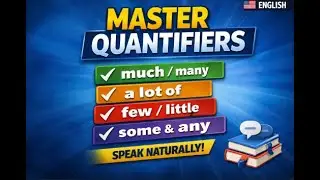 Lesson XII - Many, Much, Few, Little