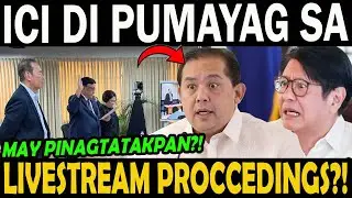NAKAKAGALIT! ICI TUMANGGI SA NA ILIVESTREAM ANG KANILANG PROCEEDINGS?! MAY PINAGTATAKPAN NGA BA?!