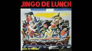 JINGO DE LUNCH &ndash; Axe To Grind &ndash; 1989 &ndash; Full album &ndash; Vinyl