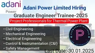 Adani Company can hiring for Graduate Engineer Trainee-2025 #plp@3003chanal#