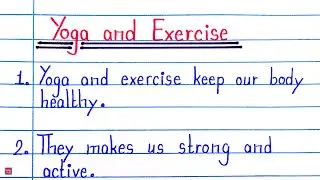 10 Lines on Yoga in English | Importance & Benefits of Yoga and Exercise | International Yoga Day