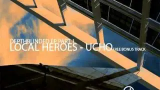 Local Heroes - Ucho DFMTD004