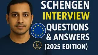 Schengen Visa Interview  2025 Tips!