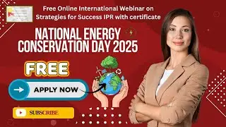 National Energy Conservation Day 2025 Quiz Contest | 2International Webinars | Workshop Certificate