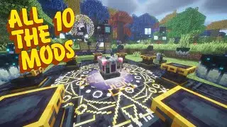 All The Mods 10 Episode 37: Forbidden Arcanus, Philosopher's Fuel, and the Nexium Emitter