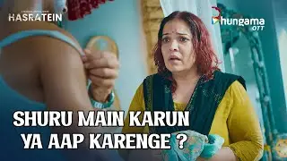 Housewife Aur Plumber Ka Funny Encounter | Hasratein | Hungama OTT | Hindi Web Series Streaming Now