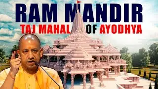 Ram Mandir : Taj Mahal of Ayodhya ? Potential of Religious Tourism in India | Ayodhya's Ram Mandir |