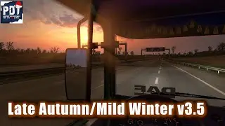 ✅[ETS2. V1.36]...PDT...Late Autumn/Mild Winter v3.5 *Nice Mod*