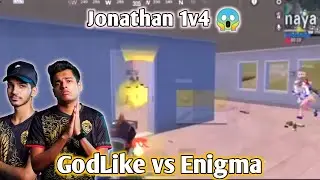 Jonathan 1v4 Enigma | GodLike vs Enigma | Jonathan POV🔥