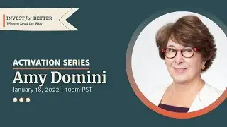 Meet a Pioneer in Values-Aligned Investing